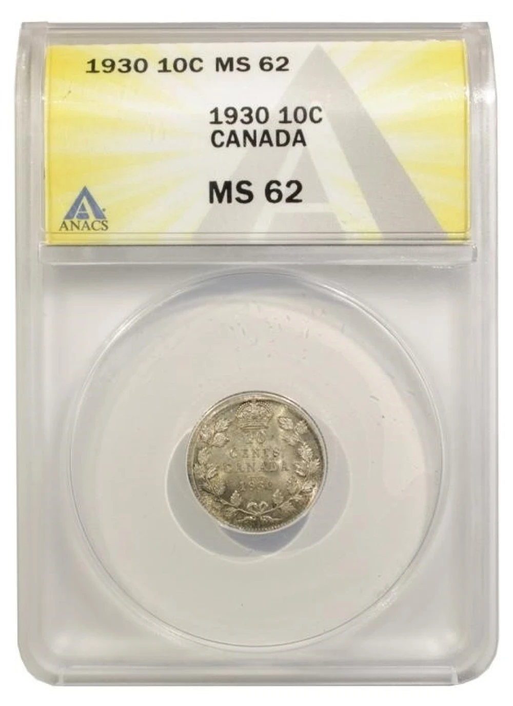 ANACS MS-62 1930 Canadian Dime