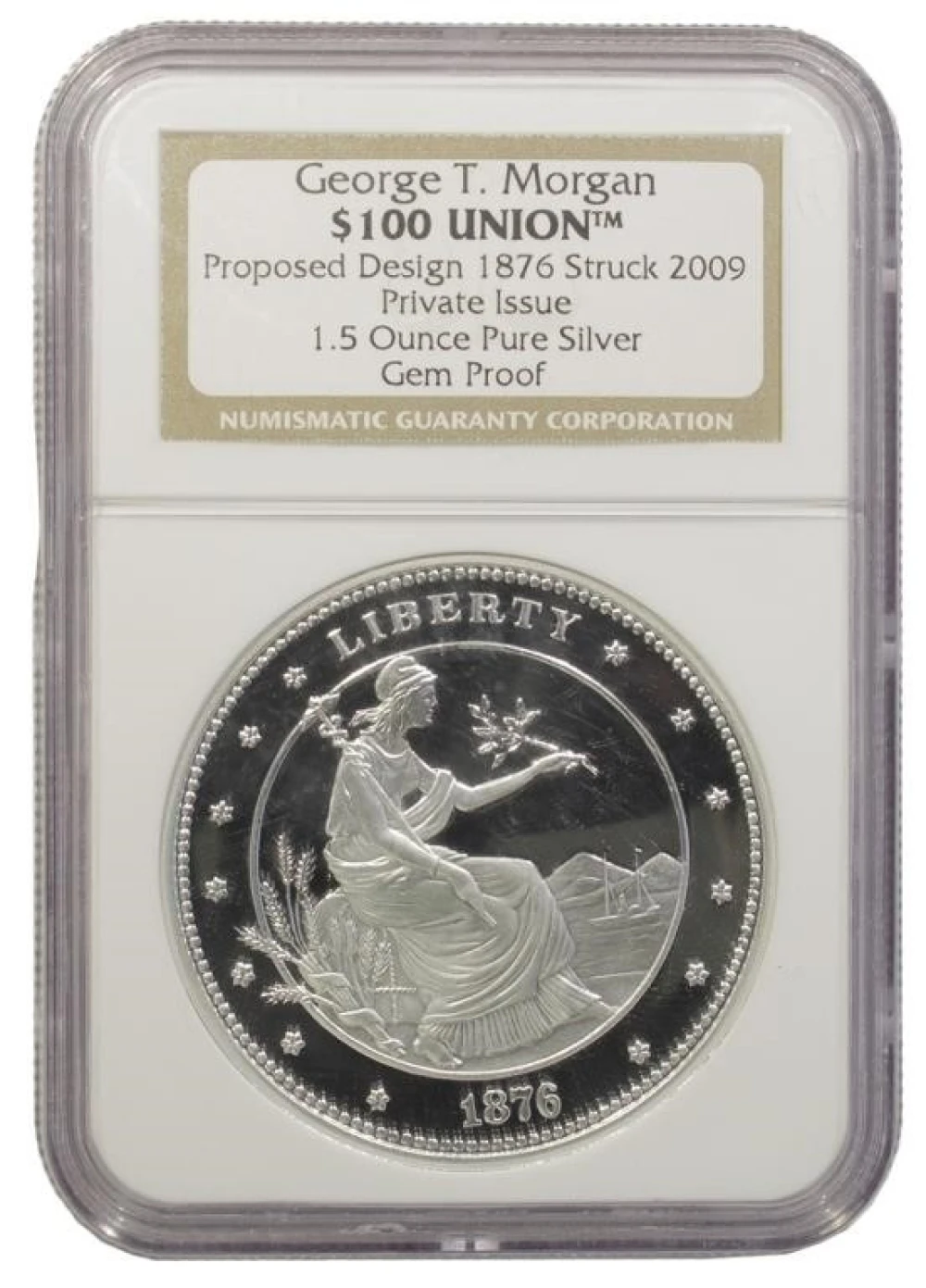 Gem Proof (2009) George T. Morgan $100 Union