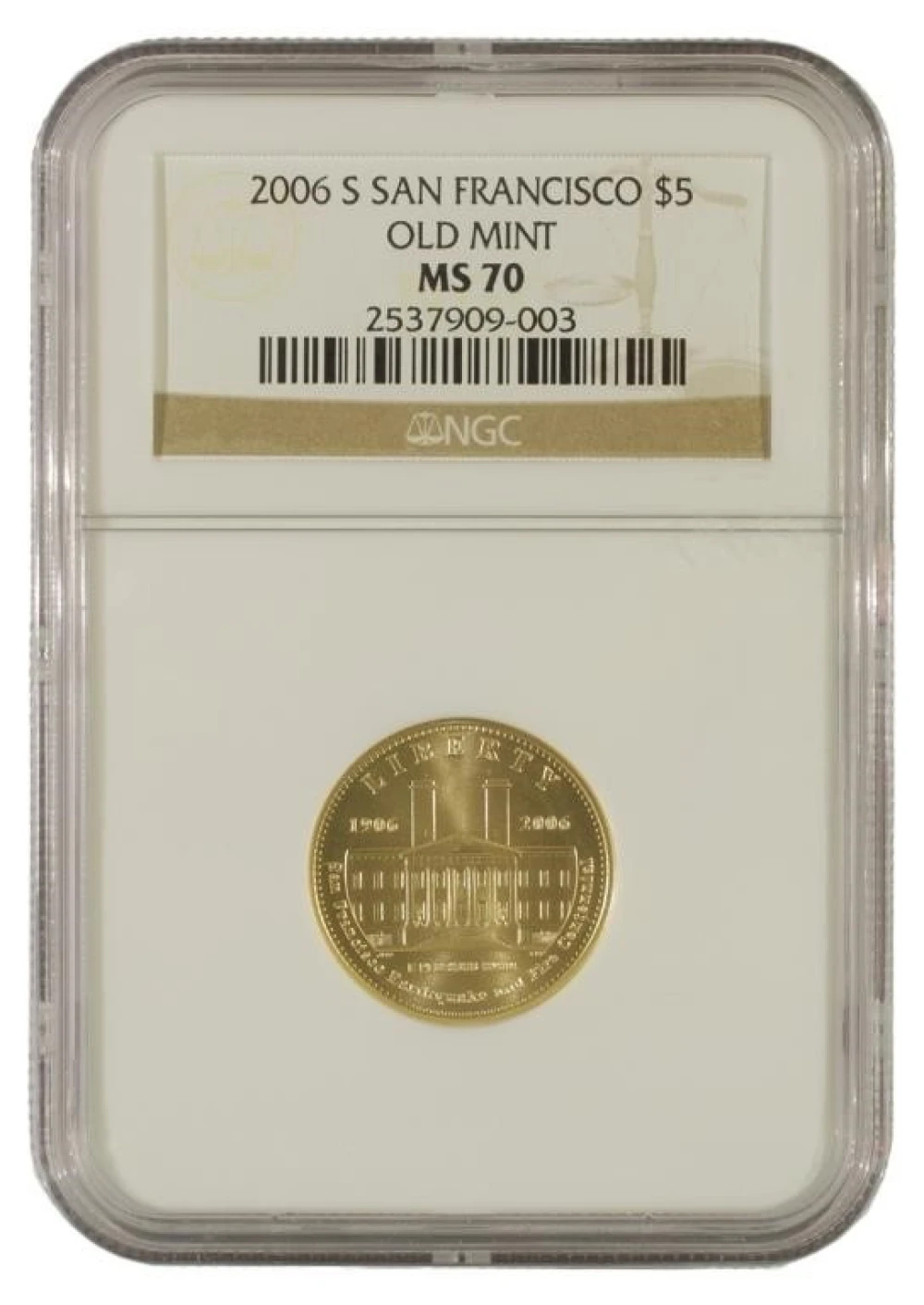 Perfect 2006 Old SF Mint $5 Gold