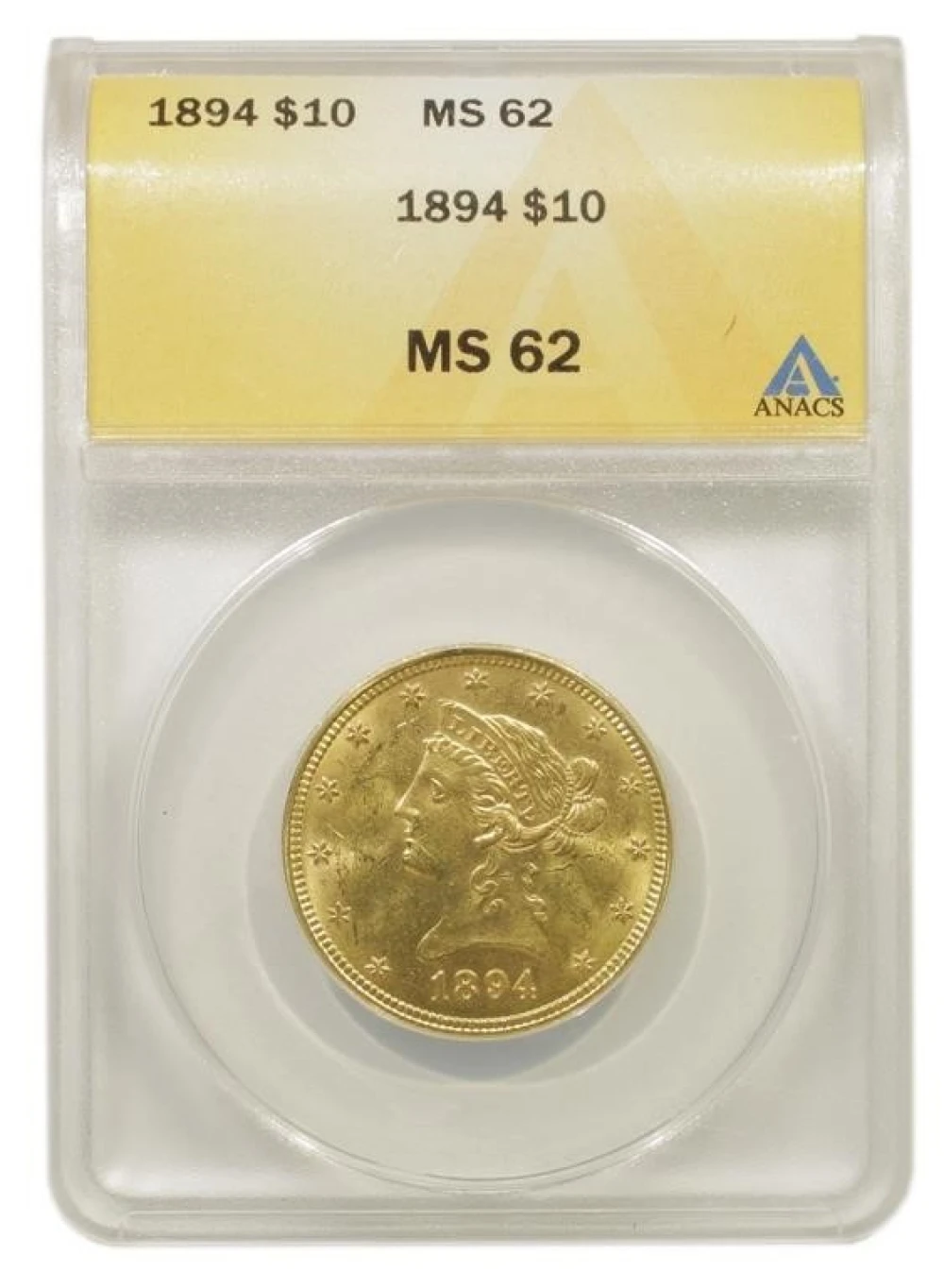 Select Mint State 1894 Gold $10