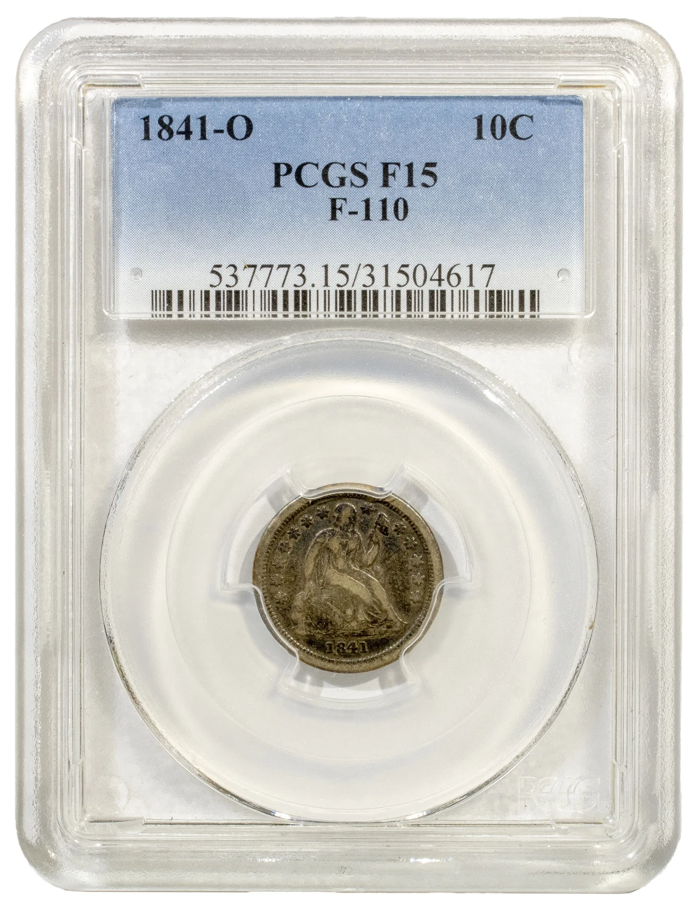 PCGS Fine-15 1841-O Dime