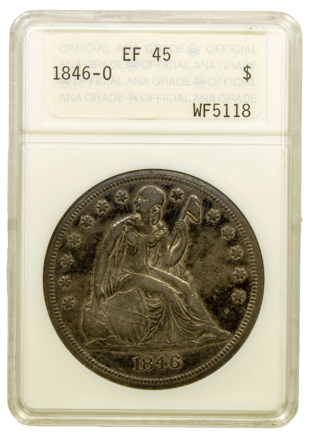 ANACS EF-45 1846-O Liberty Seated $1