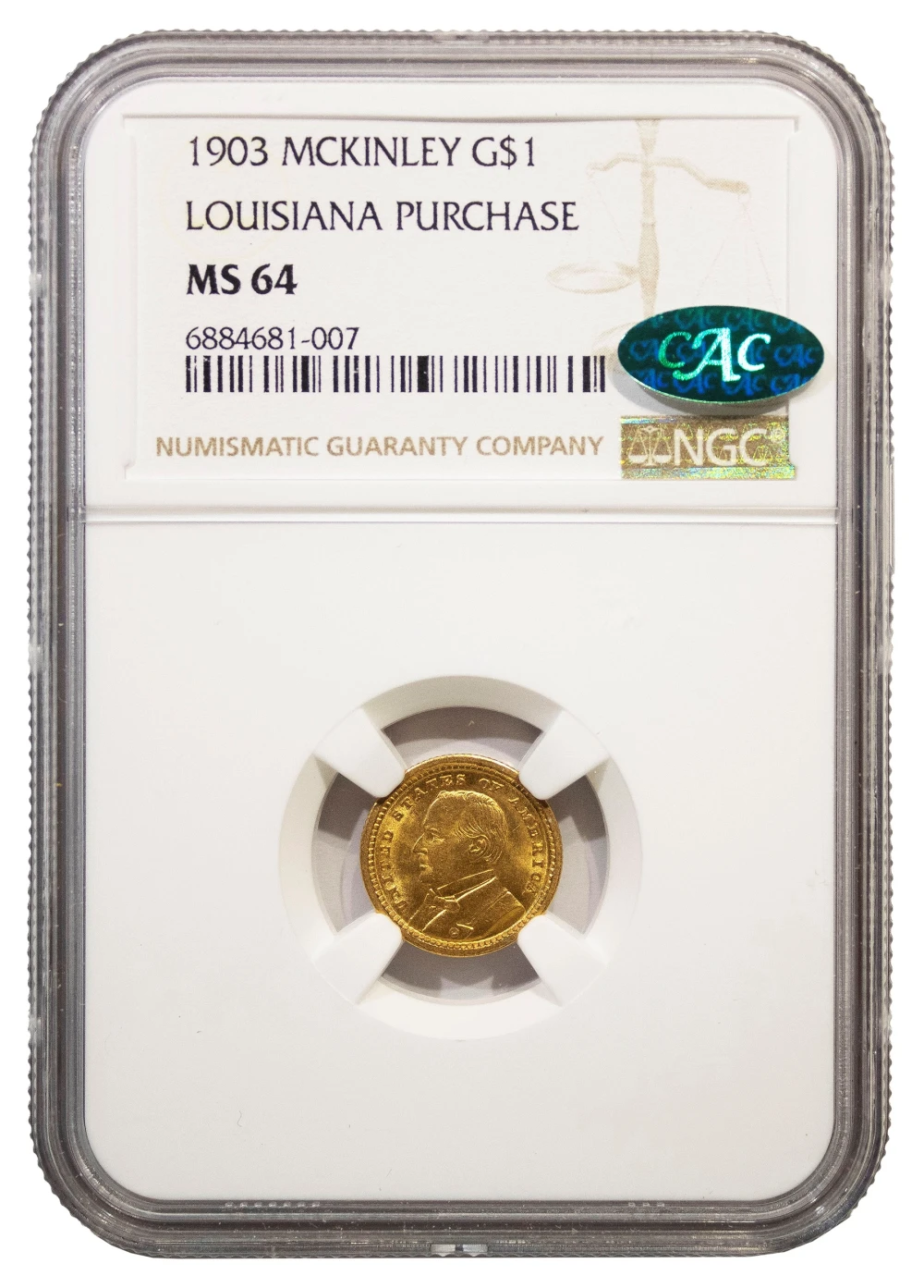 NGC MS-64 CAC Louisiana Purchase/McKinley Gold $1
