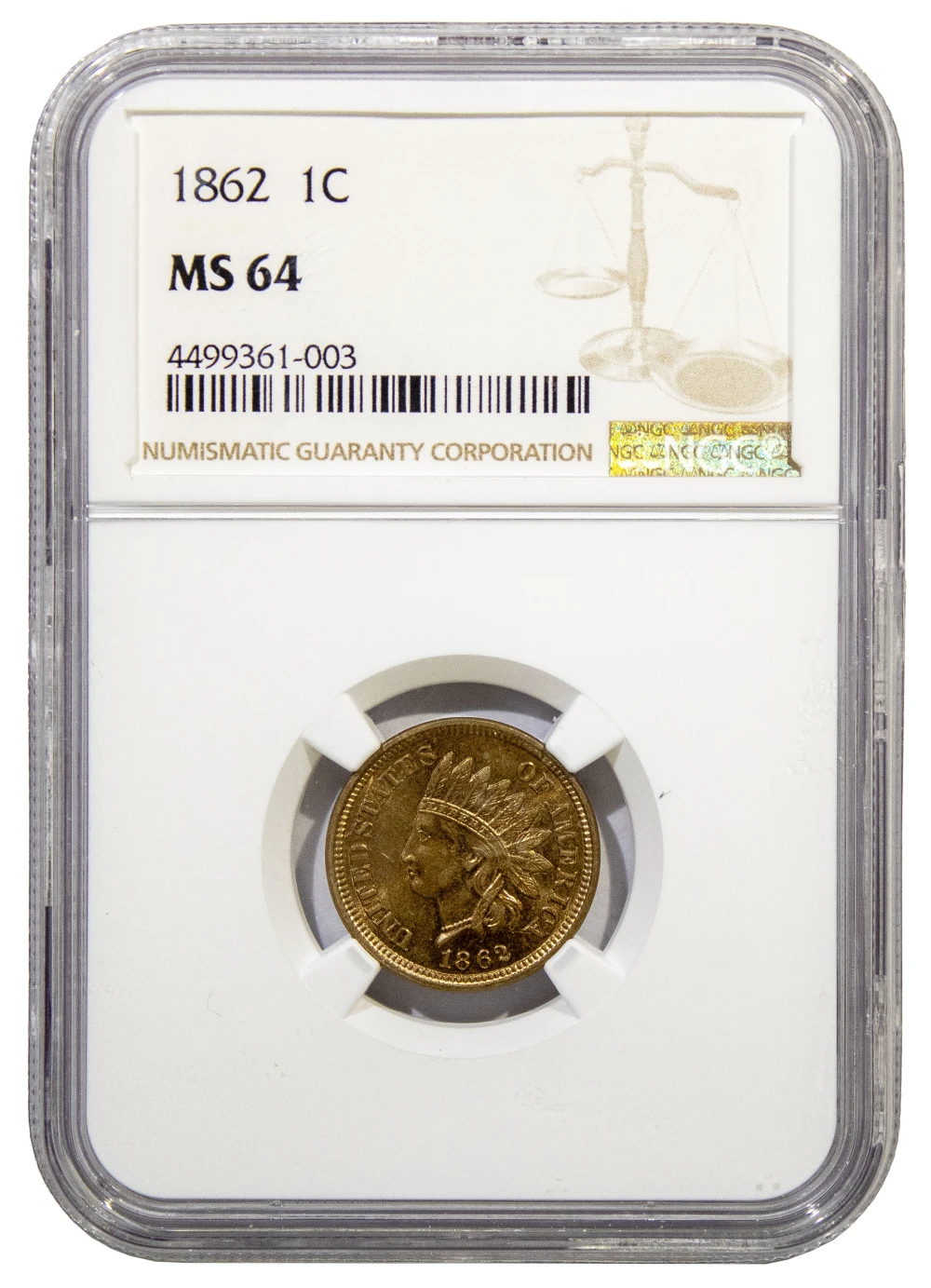 NGC MS-64 1862 Cent