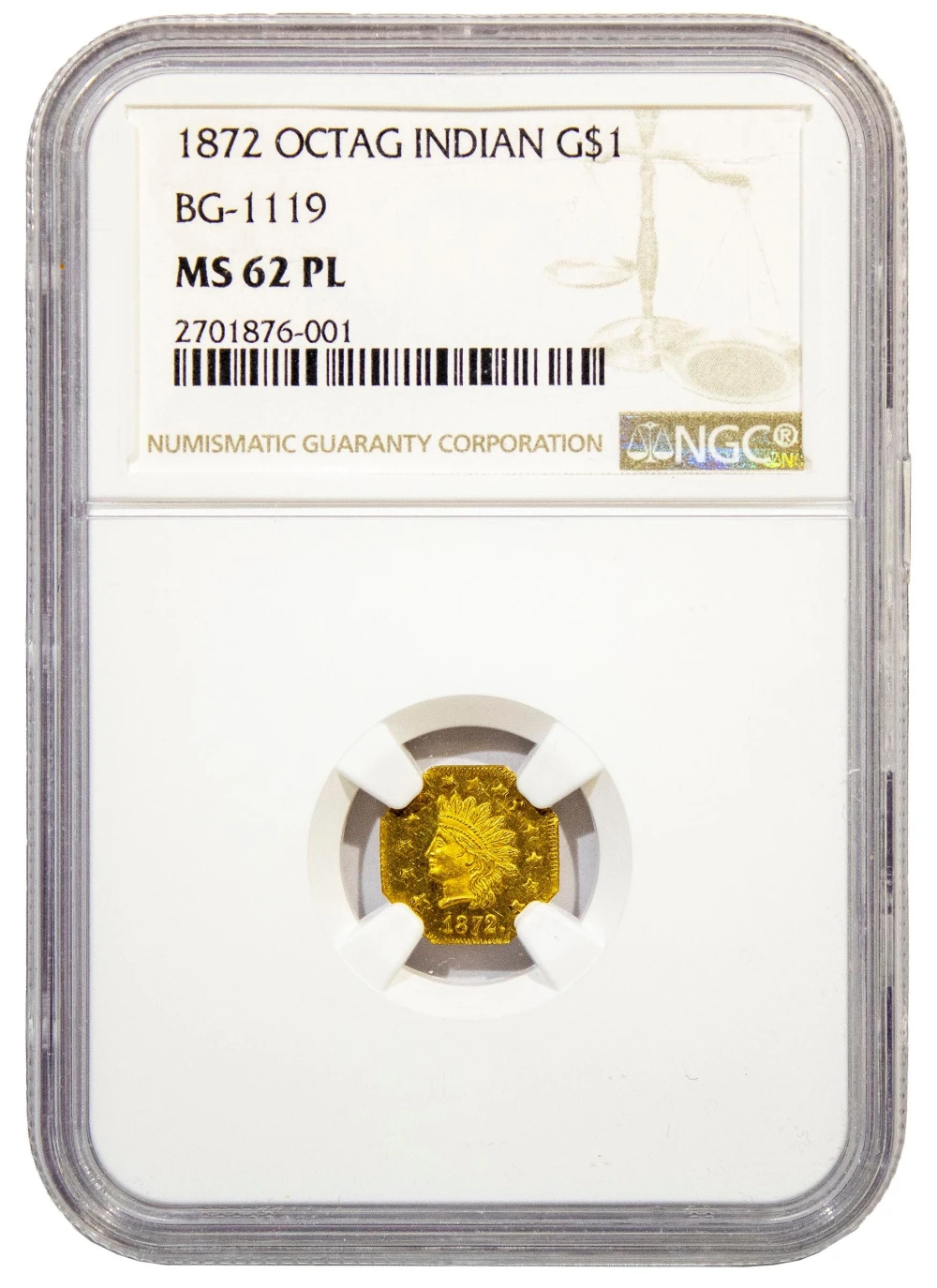 Cal Frac. NGC MS-62 PL 1872 Octagonal Gold $1
