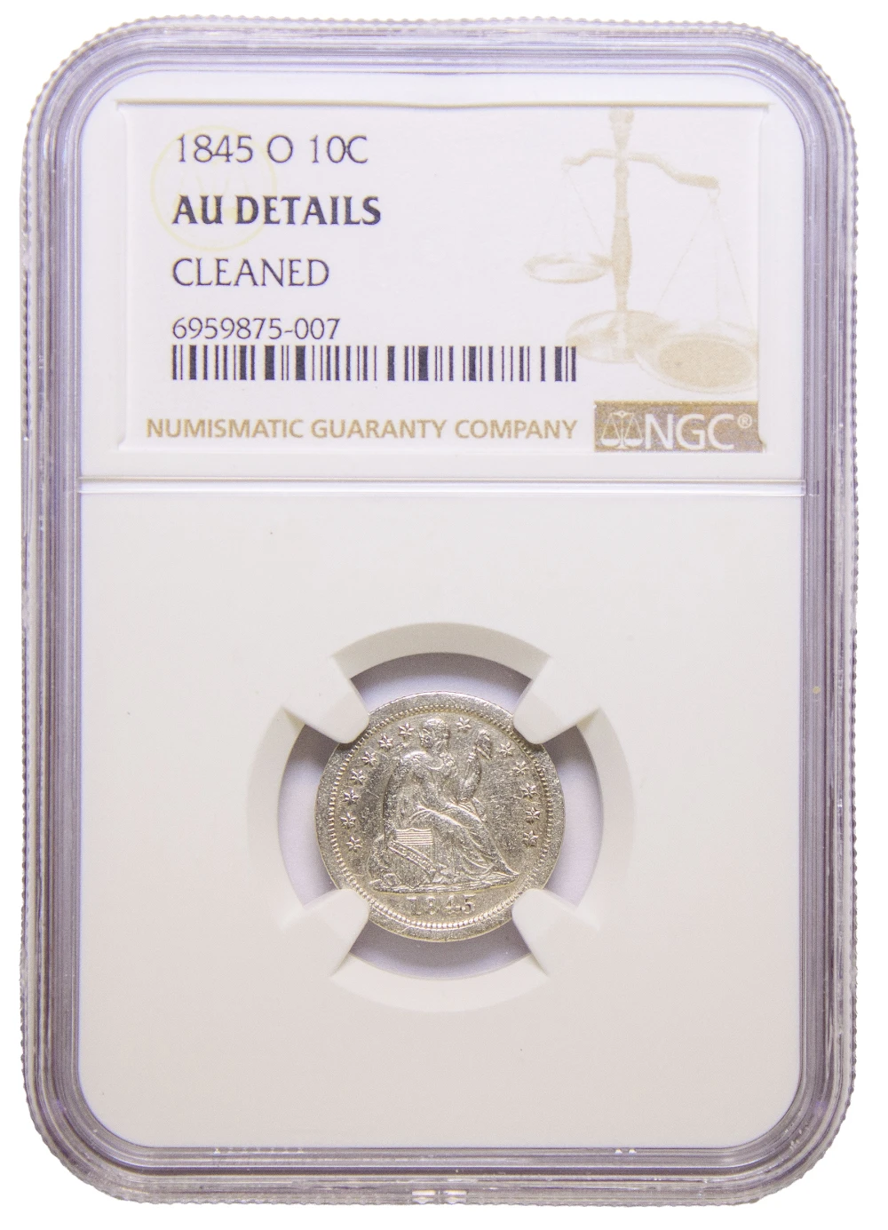 NGC AU Details 1845-O Seated Dime