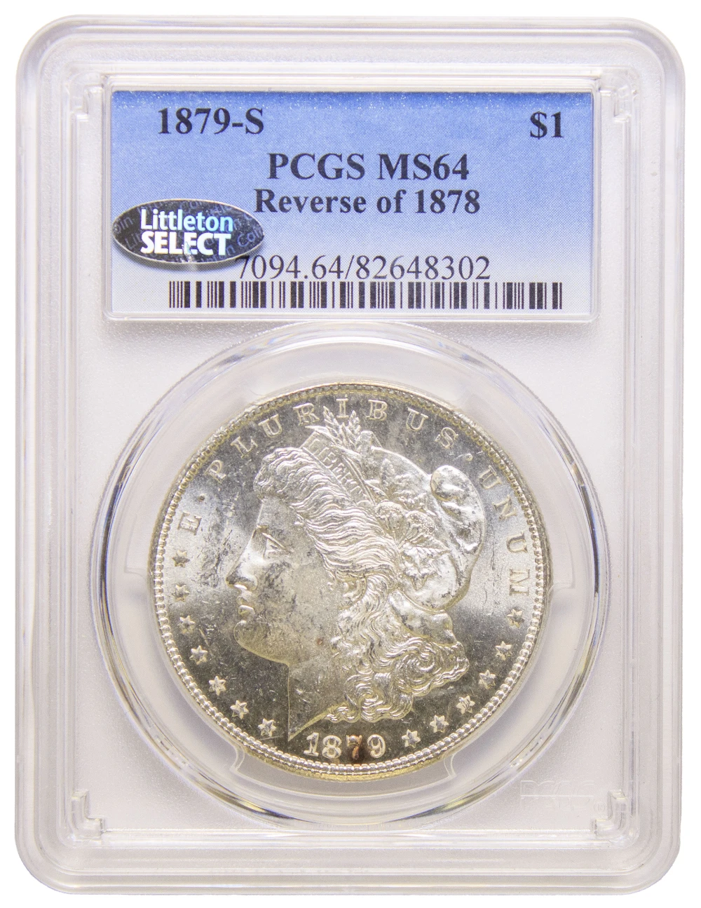 PCGS MS-64 1879-S Reverse of '78 Morgan Dollar