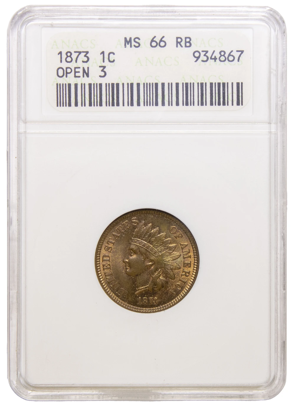ANACS MS-66 RB 1873 Indian Cent